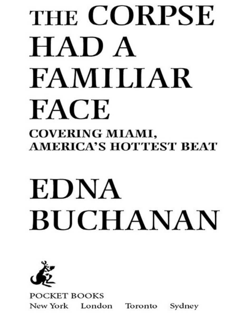 The corpse had a familiar face Edna Buchanan Kitap Kapağı