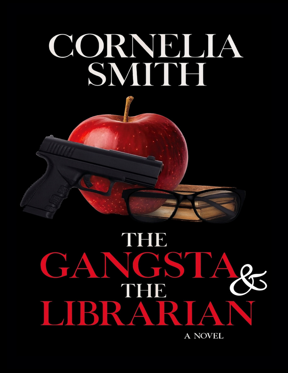 The gangsta and the librarian Cornelia smith Kitap Kapağı