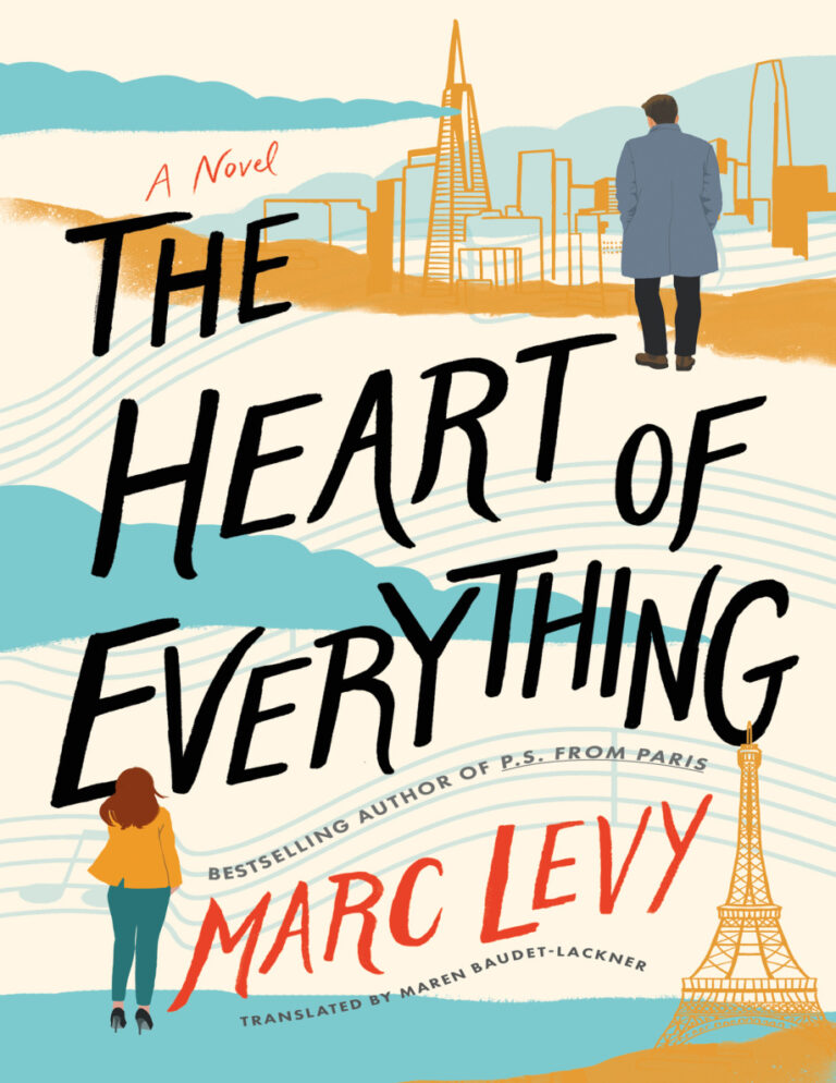 The heart of everything Marc levy Kitap Kapağı