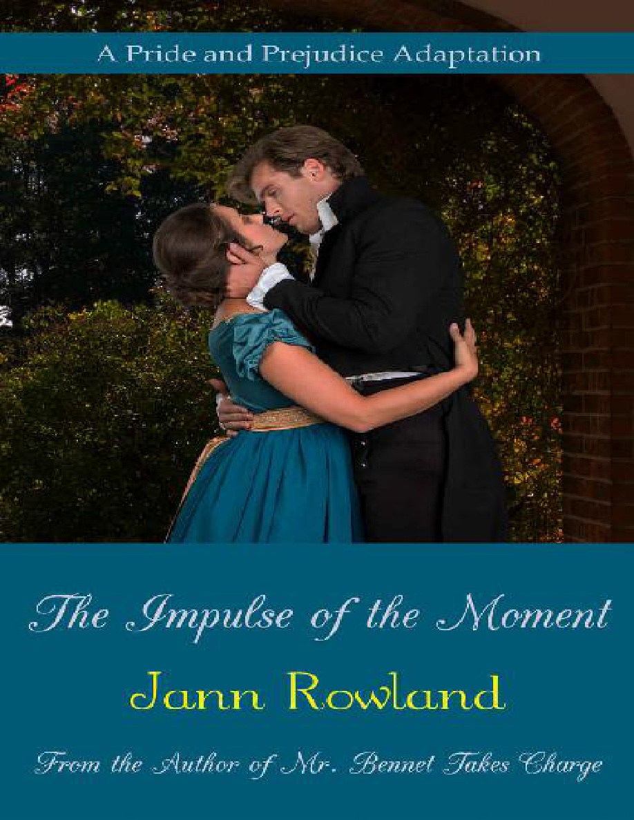 The impulse of the moment Jann Rowland Kitap Kapağı