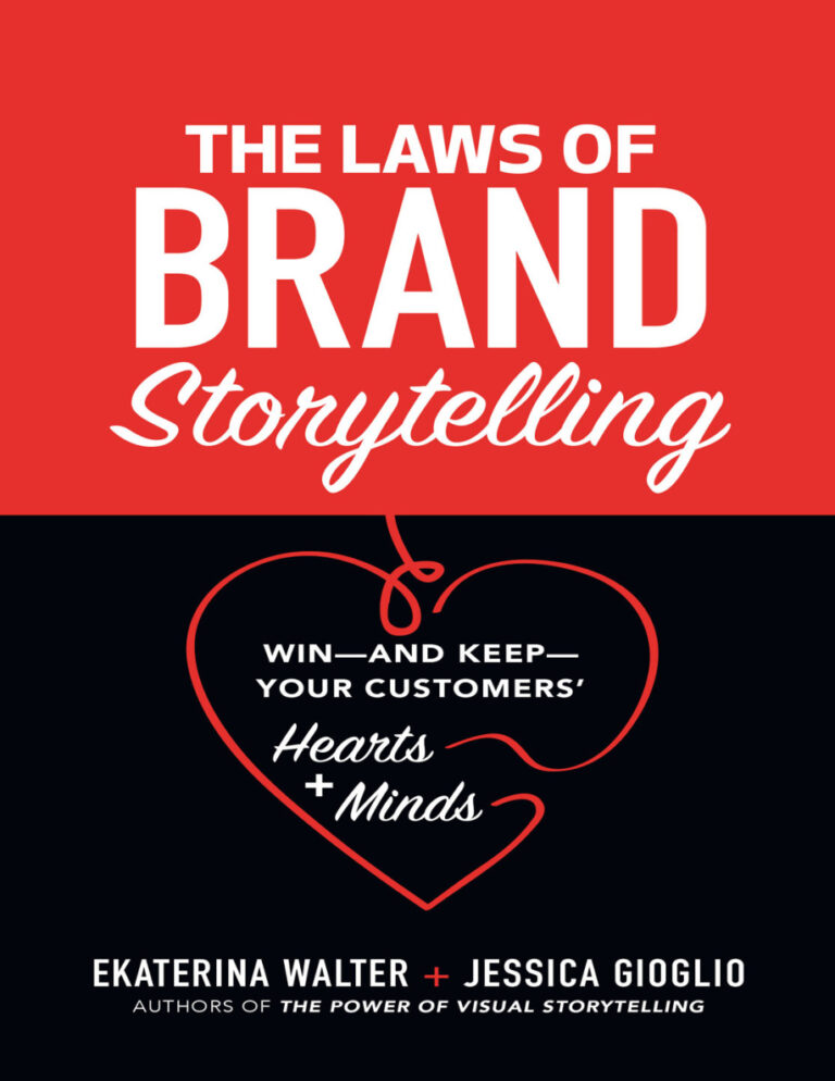 The laws of brand storytelling Ekaterina Walter Kitap Kapağı