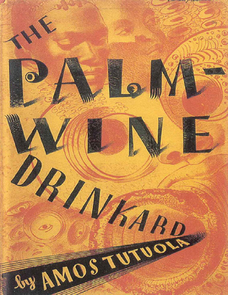 The palm wine drunkard Amose tutuola Kitap Kapağı
