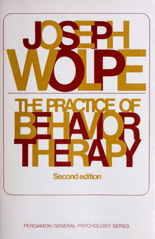The practice of behavior therapy Joseph Wolpe Kitap Kapağı