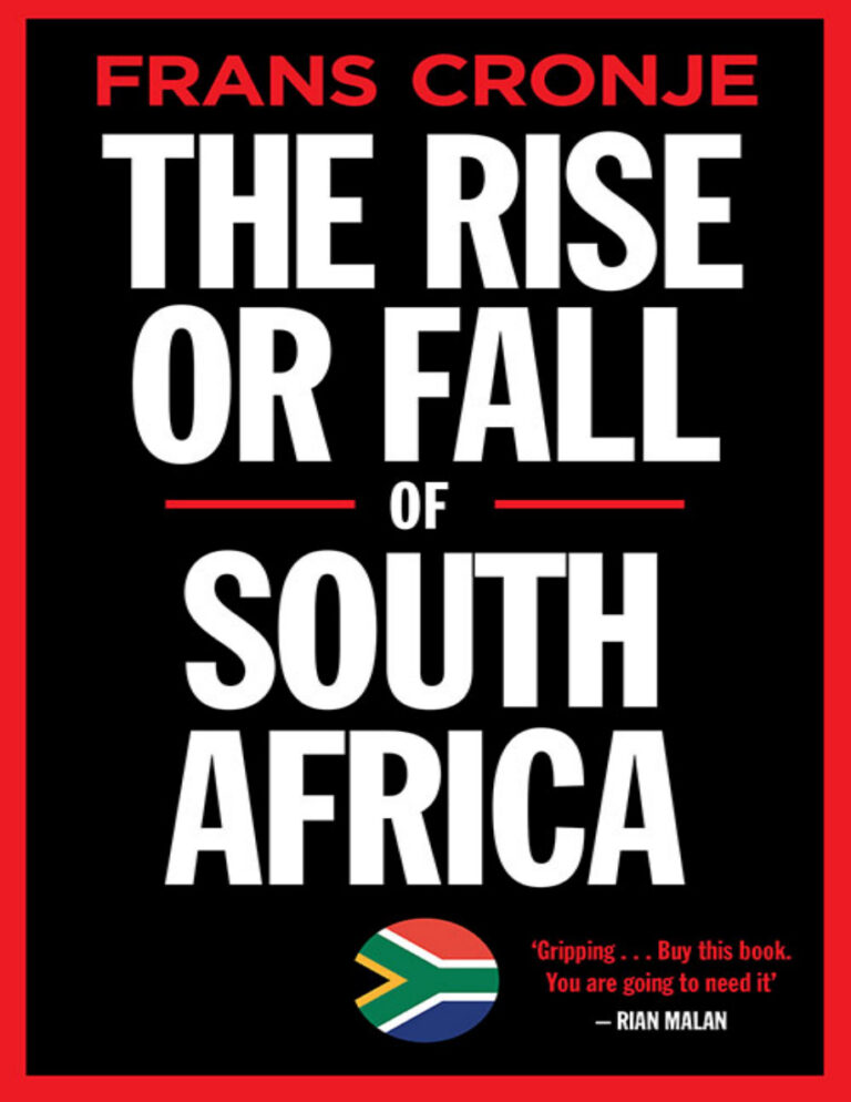 The rise or Fall of South Africa Frans Cronje Kitap Kapağı