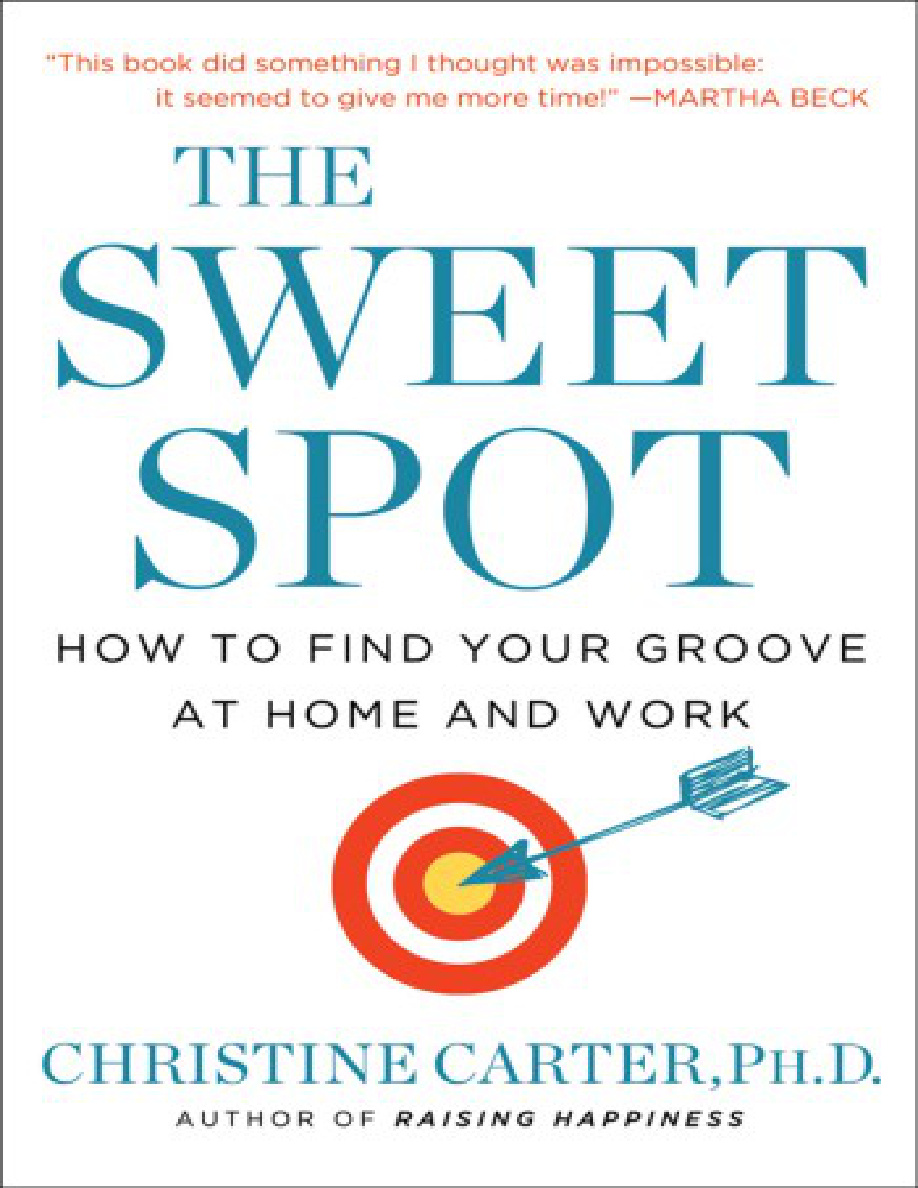 The sweet spot Christine Carter Kitap Kapağı