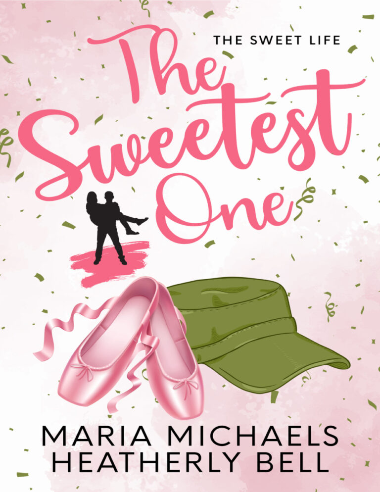 The sweetest one Maria Michaels Kitap Kapağı