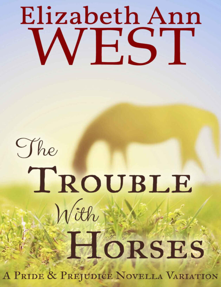 The trouble with horses Elizabeth Ann West Kitap Kapağı