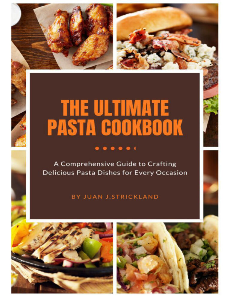The ultimate pasta cookbook Juan.J Strickland Kitap Kapağı