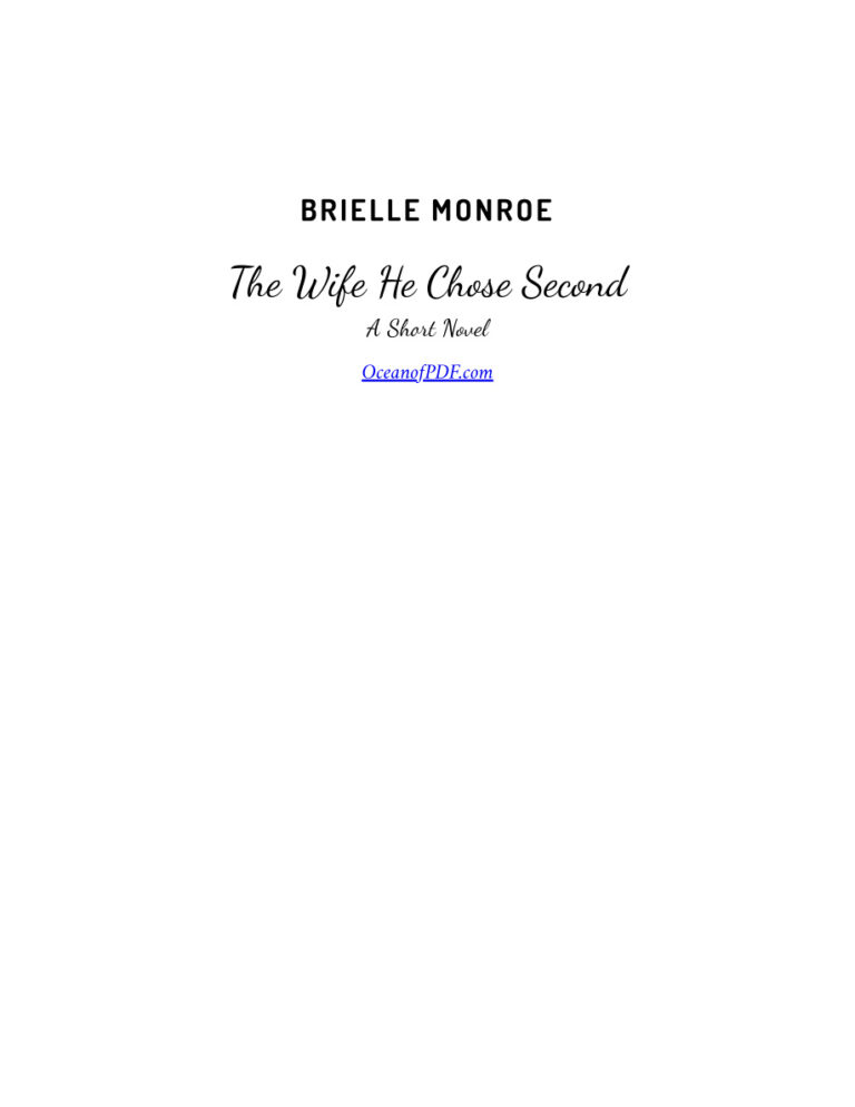 The wife he chose second Brielle Monroe Kitap Kapağı