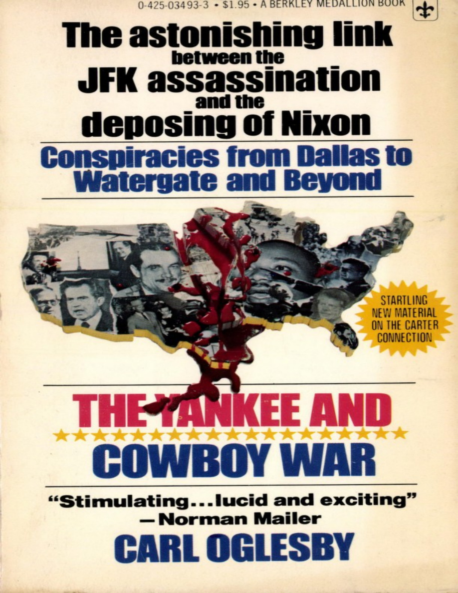 The yankee and cowboy wats Carl oglesby Kitap Kapağı