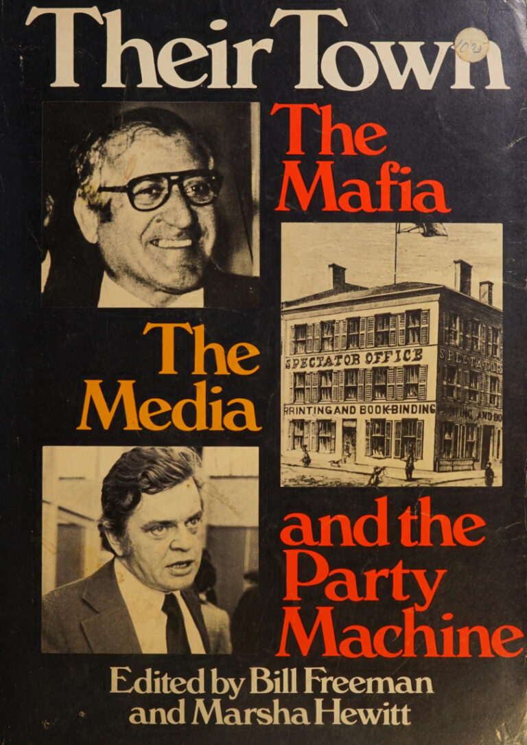 Their Town The Mafia the media and the party machine Bill Freeman Kitap Kapağı