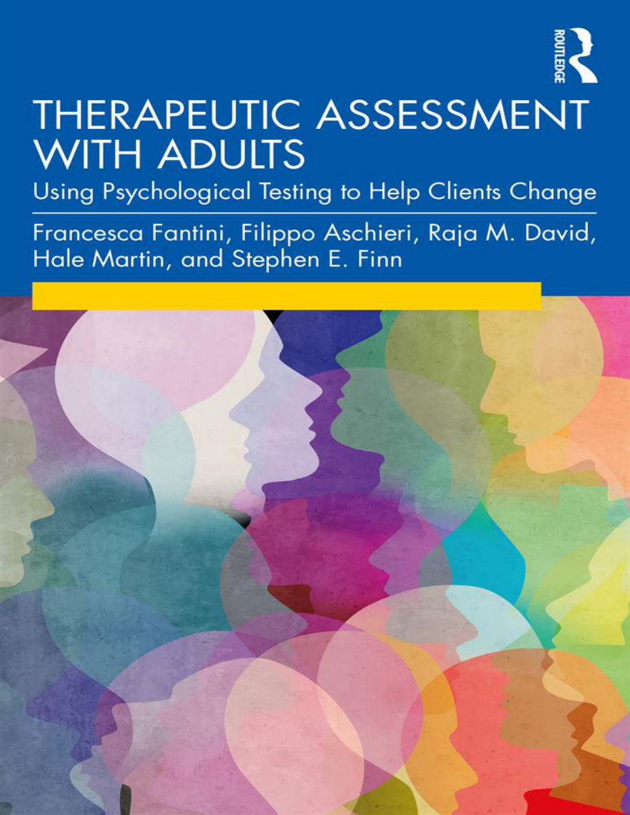 Therapeutic Assessment with Adults Using Psychological Testing to Help Clients Change PDF Download