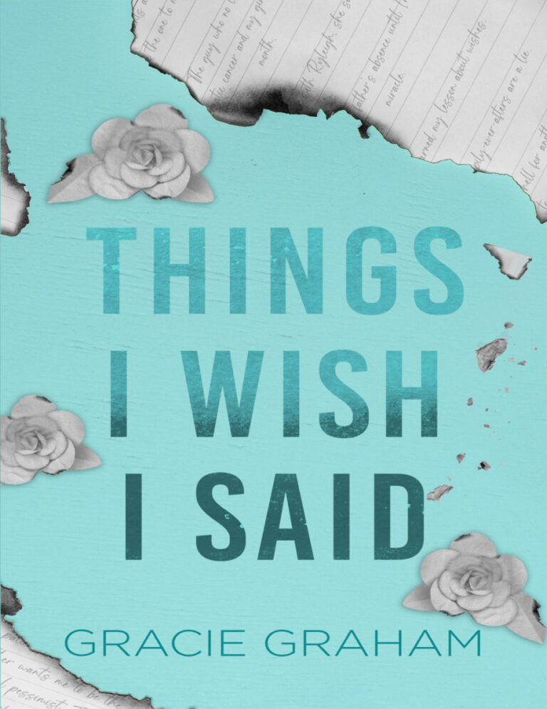 Things I Wish I Said Gracie Graham Kitap Kapağı