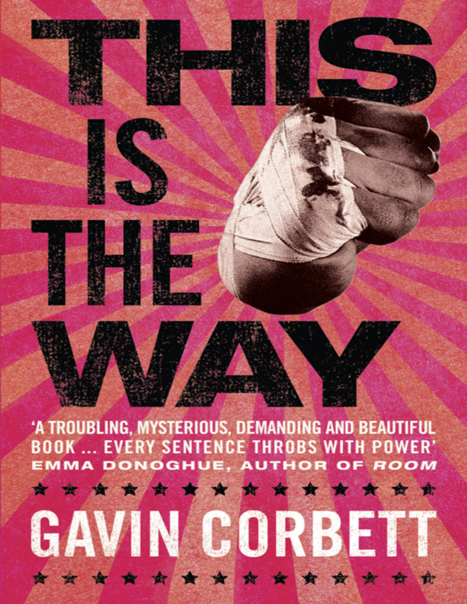 This Is the Way Gavin Corbett Kitap Kapağı