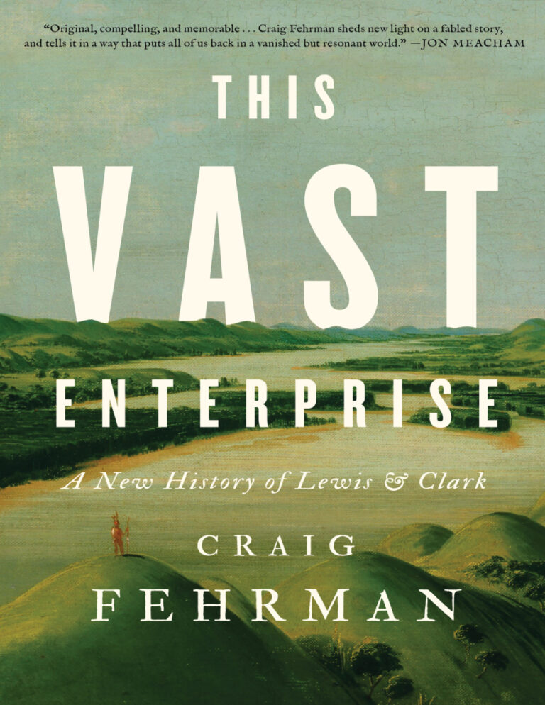 This Vast Enterprise Lewis n Clark Craig Fehrman Kitap Kapağı