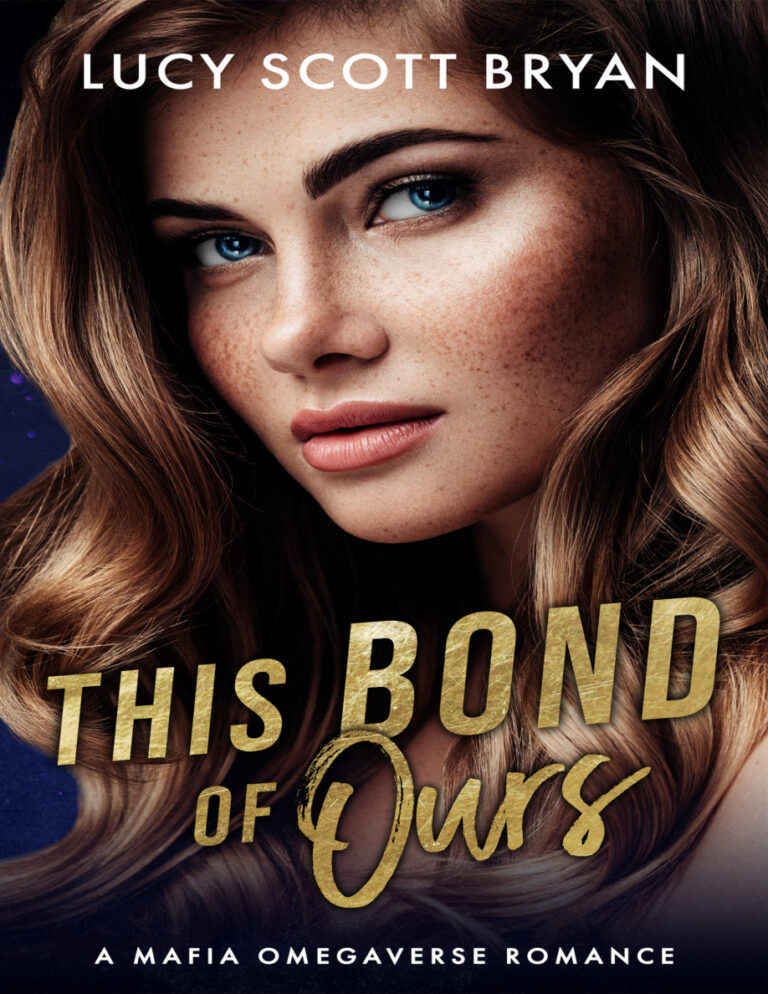 This bond of ours Lucy Scott Bryan Kitap Kapağı
