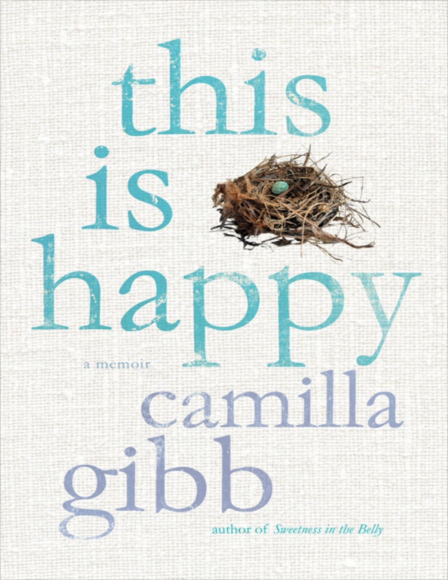 This is Happy Camilla Gibb Kitap Kapağı