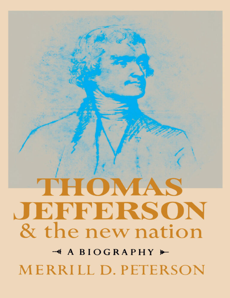 Thomas Jefferson and the New Nation A Biography Merrill D Peterson Kitap Kapağı
