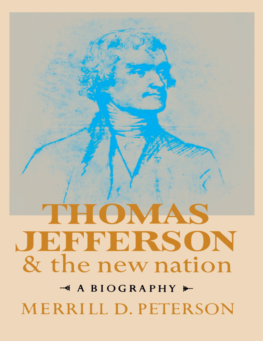 Thomas Jefferson and the New Nation A Biography PDF Download