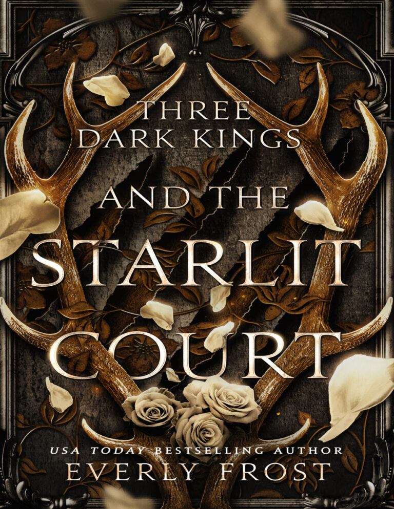 Three Dark Kings and the Starlit Court Everly Frost Kitap Kapağı
