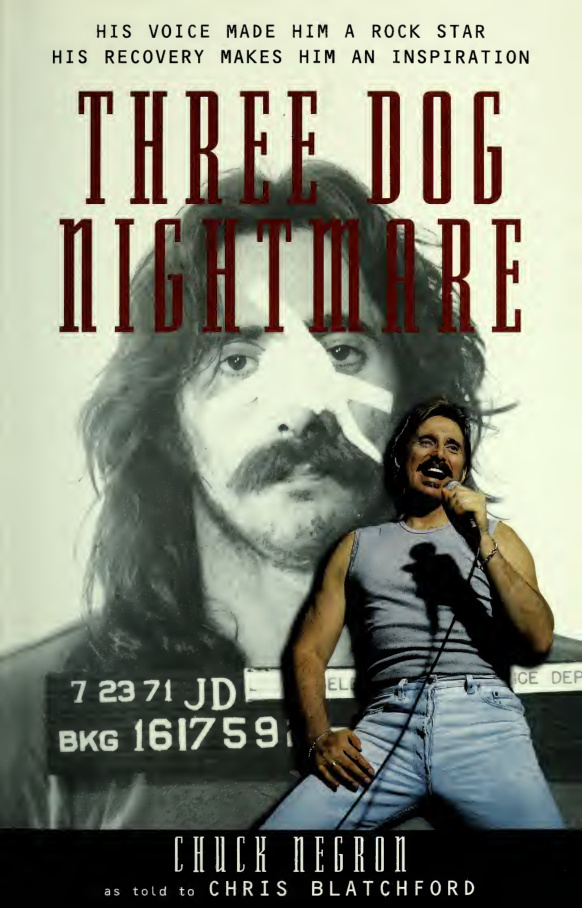 Three Dog Nightmare The Chuck Negron Story Chuck Negron Kitap Kapağı