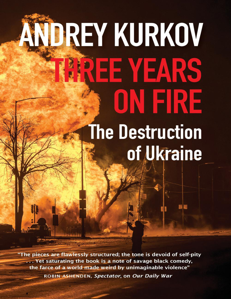 Three Years on Fire Andrey Kurkov Kitap Kapağı