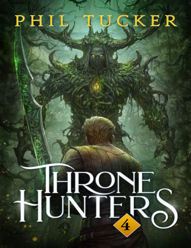 Throne Hunters Book 4 Phil Tucker Kitap Kapağı
