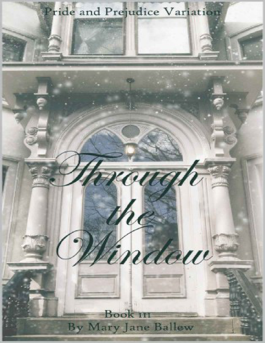 Through the window book 3 Mary Jane ballew Kitap Kapağı