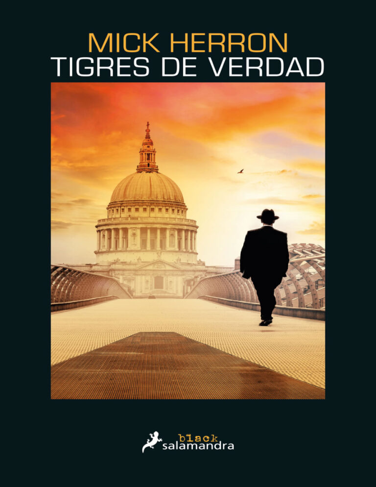 Tigres de verdad Spanish Edition Mick Herron Kitap Kapağı