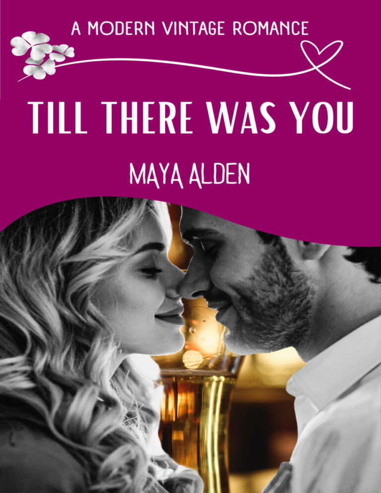 Till There Was You Maya Alden Kitap Kapağı