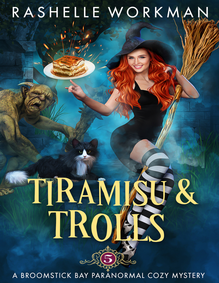 Tiramisu and Trolls RaShelle Workman Kitap Kapağı