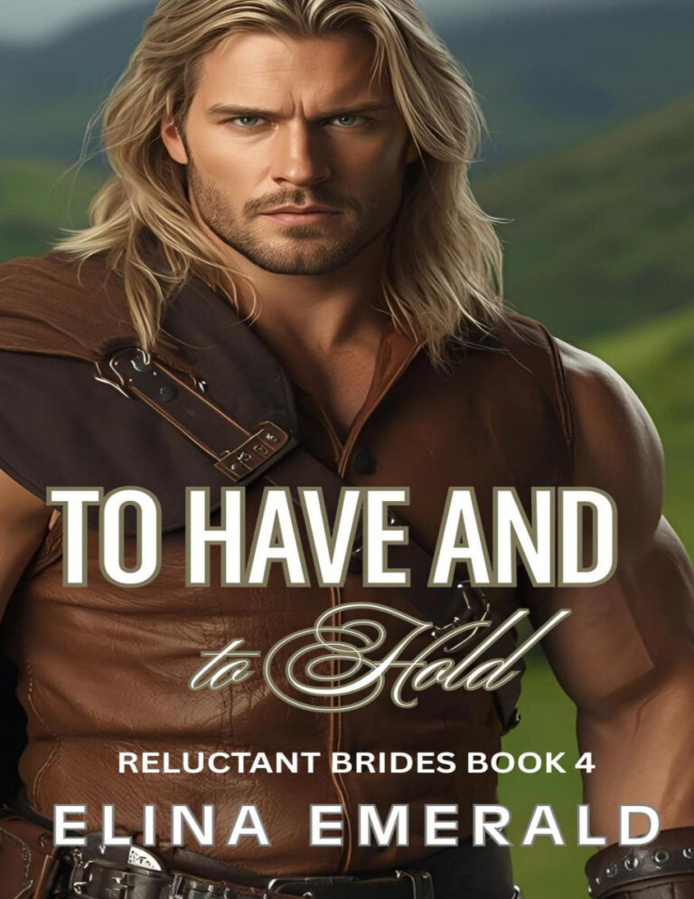 To have and to hold Elina Emerald Kitap Kapağı