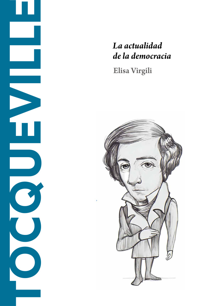 Tocqueville La actualidad de la democracia Spanish Edition Elisa Virgili Kitap Kapağı