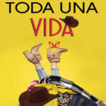 Toda una vida Spanish Edition Vega Manhattan Kitap Kapağı