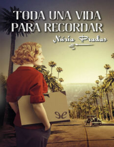 Toda una vida para recordar Spanish Edition Nuria Pradas Kitap Kapağı