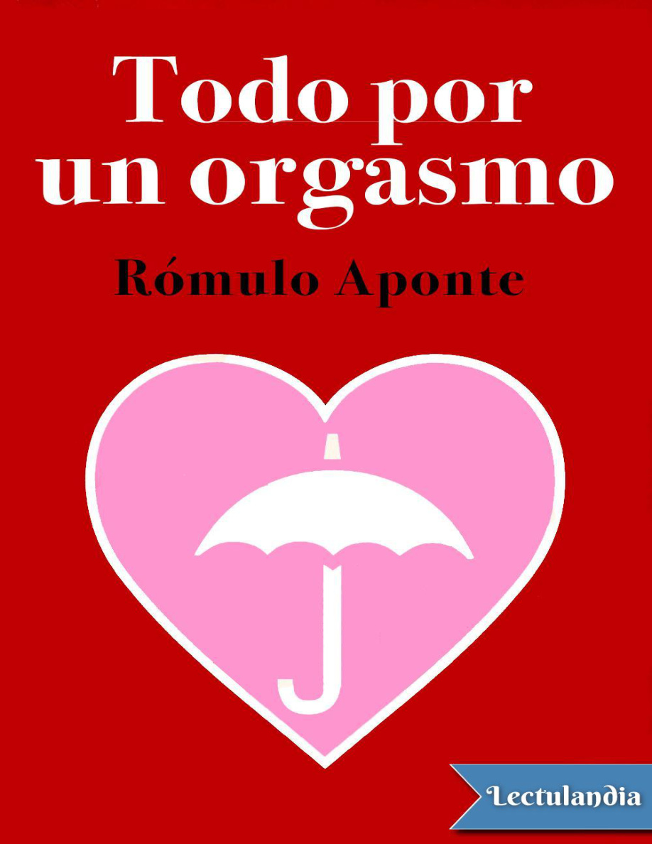 Todo por un orgasmo PDF Download