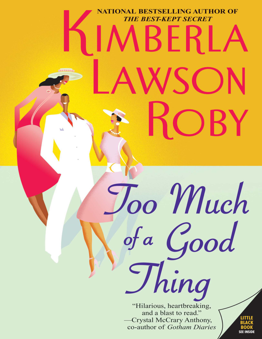 Too Much of a Good Thing Kimberla Lawson Roby Kitap Kapağı