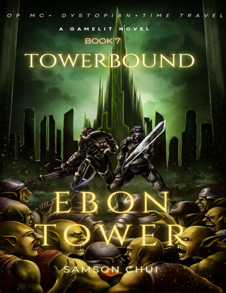 Towerbound Book 7 Ebon Tower Samson chui Kitap Kapağı