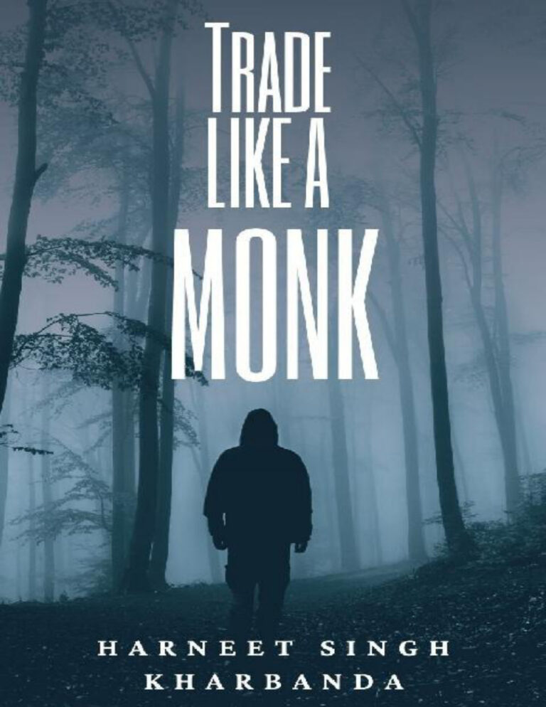 Trade Like a Monk Trading Psychology is the Key to Successful Trading Kitap Kapağı