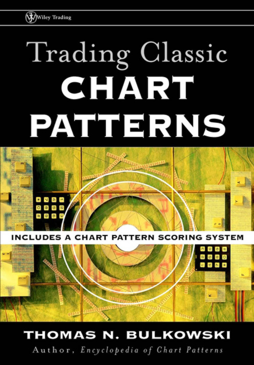 Trading Classic Chart Patterns Thomas Bulkowski Kitap Kapağı