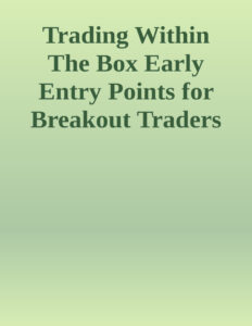 Trading Within the Box by T Livingston Kitap Kapağı