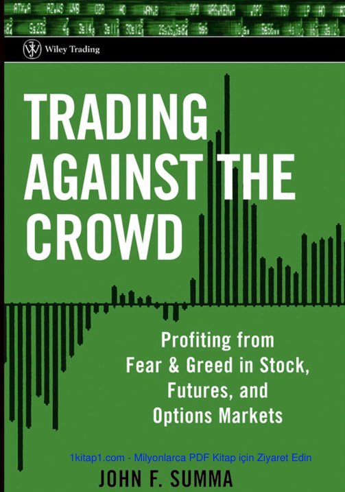 Trading Against the Crowd Profiting from Fear and 231223 Kitap Kapağı