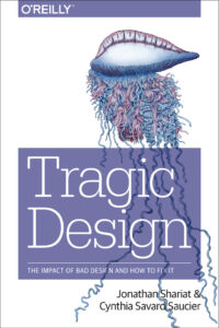 Tragic Design The Impact of Bad Kitap Kapağı