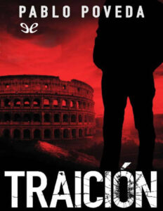 Traicion Spanish Edition Pablo Poveda Kitap Kapağı
