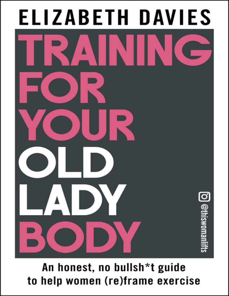 Training For Your Old Lady Body Elizabeth Davies Kitap Kapağı