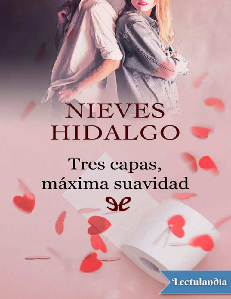 Tres capas maxima suavidad Spanish Edition Nieves Hidalgo Kitap Kapağı