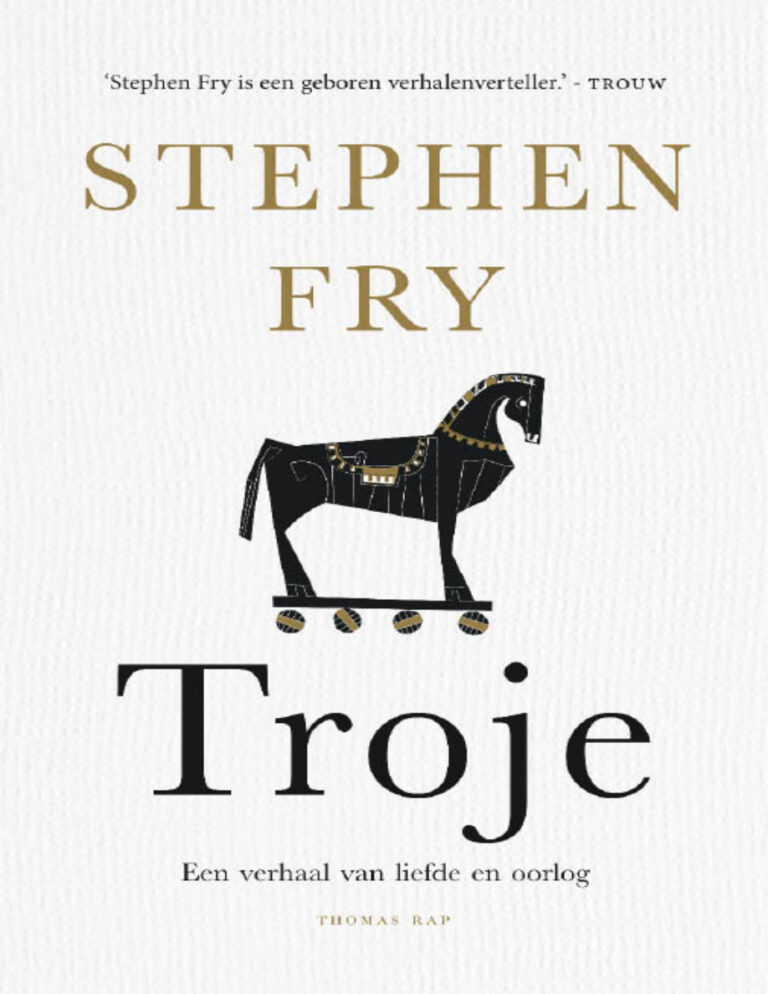 Troje Dutch Edition Stephen Fry Kitap Kapağı