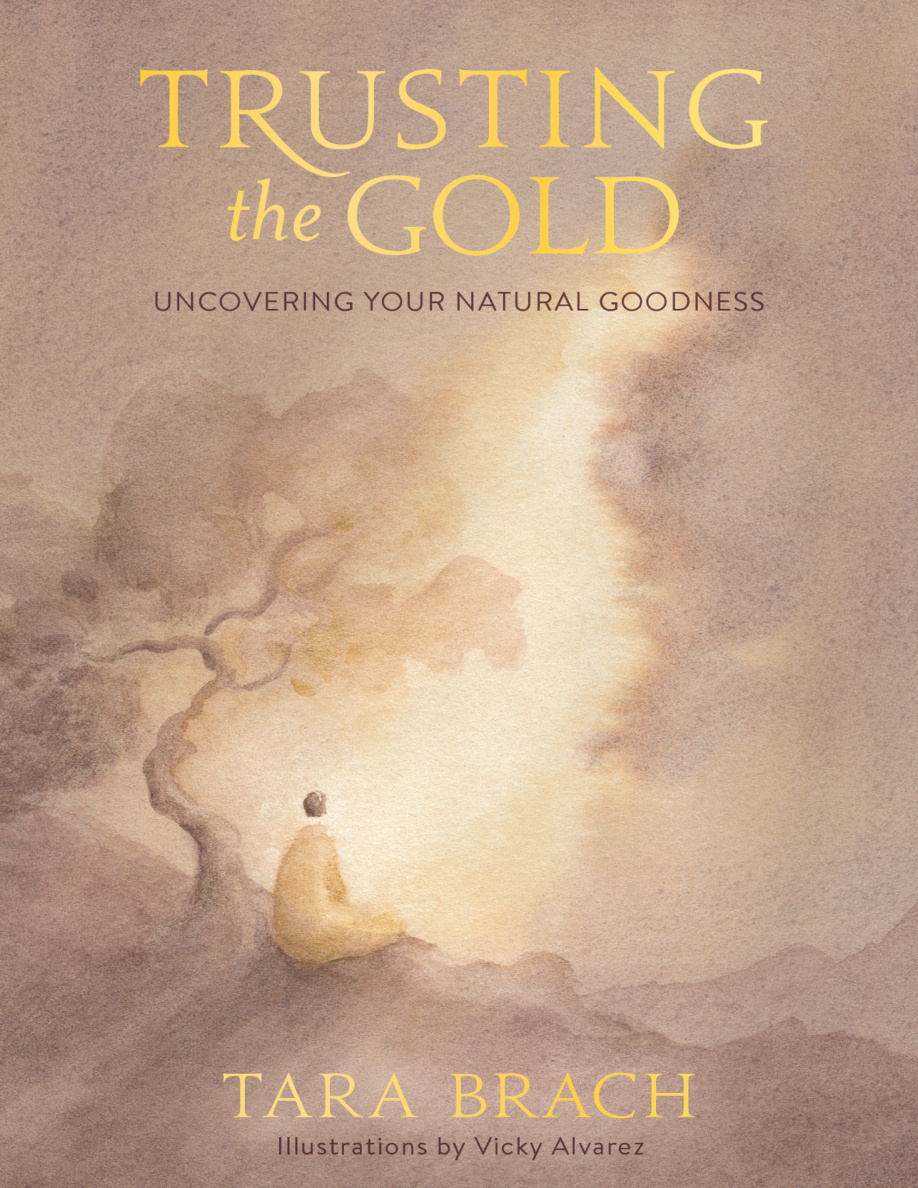 Trusting the Gold Unconvering Your Natural Goodness PDF Download