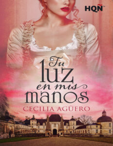 Tu luz en mis manos Spanish Edition Cecilia Aguero Kitap Kapağı
