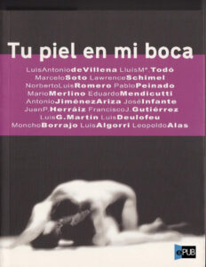 Tu piel en mi boca Spanish Edition de Villena Luis A Kitap Kapağı